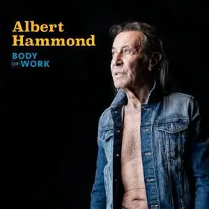 Albert Hammond - Body of Work (2024)