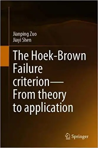 The Hoek-Brown Failure criterion―From theory to application