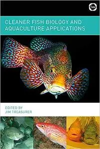 Cleaner Fish Biology and Aquaculture Applications