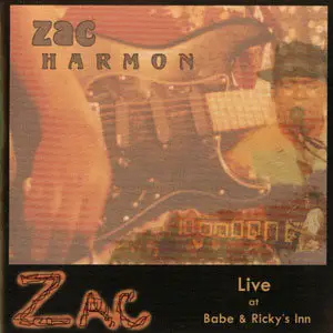Zac Harmon - Live At Babe & Ricky's Inn (2002)