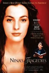 Ha-Asonot Shel Nina / Nina's Tragedies (2003)