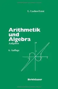 Arithmetik und Algebra: Aufgaben