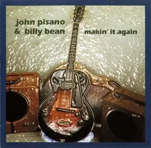 John Pisano & Billy Bean - Makin' It Again (1958)