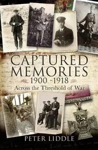 Captured Memories: Across the Threshold of War (Repost)