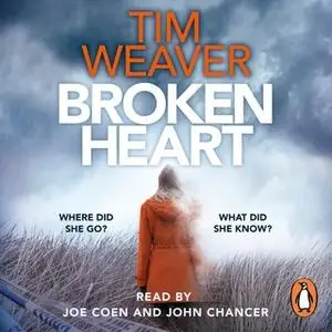 «Broken Heart» by Tim Weaver