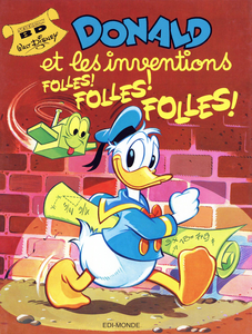 Walt Disney Sélection BD - Tome 2 - Donald et les Inventions Folles! Folles! Folles!