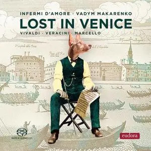 Vadym Makarenko, Infermi d'Amore - Lost in Venice (2022)