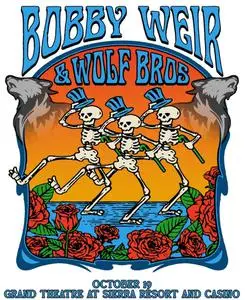 Bobby Weir & Wolf Bros - 2022-10-19 - Grand Sierra Resort, Reno, NV (2022) [Official Digital Download 24/96]