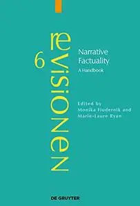 Narrative Factuality: A Handbook (Revisionen)