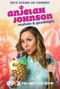 Anjelah Johnson: Mahalo And Good Night (2017)
