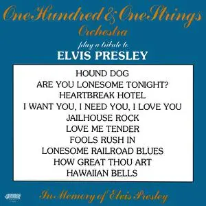 101 Strings Orchestra - Play a Tribute to Elvis Presley (2014-2022 Remaster from the Original Alshire Tapes) (1977/2022)