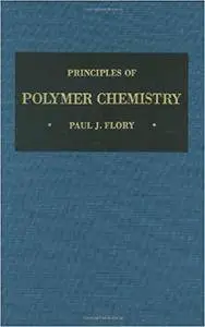Principles of Polymer Chemistry
