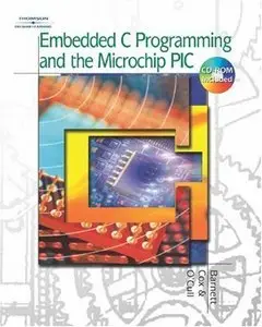 Embedded C Programming and the Microchip PIC (Repost)