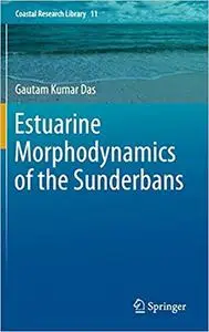 Estuarine Morphodynamics of the Sunderbans