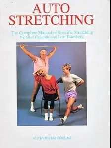Auto Stretching: Complete Manual of Specific Training 
