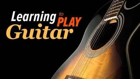 Learning to Play Guitar: Chords, Scales, and Solos