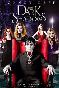 Dark Shadows / Мрачные тени (2012)