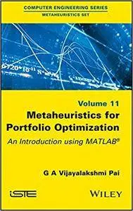 Metaheuristics for Portfolio Optimization: An Introduction using MATLAB