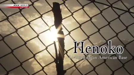 NHK - Henoko: Living with an American Base (2019)