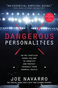 «Dangerous Personalities» by Joe Navarro,Toni Poynter