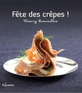 Thierry Roussillon, "Fête des crêpes"