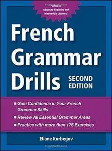 French Grammar Drills (2nd edition) (Repost)