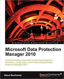 Microsoft Data Protection Manager 2010