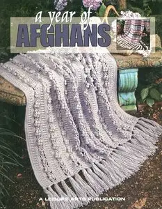A Year Of Afghans (Leisure Arts Book 5)