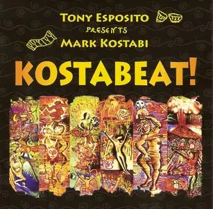 Tony Esposito & Mark Kostabi - Kostabeat! (2014) RE-UP