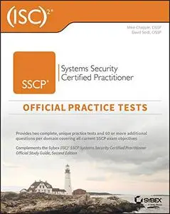 (ISC)2 SSCP Systems Security Certified Practitioner Official Practice Tests