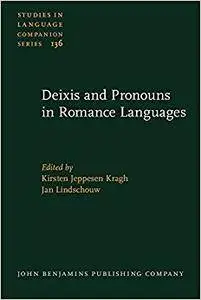 Deixis and Pronouns in Romance Languages