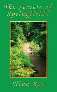 «The Secrets of Springfields Ebook» by Nina Rae