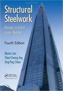 Structural Steelwork: Design to Limit State Theory (4th Edition) (Repost)