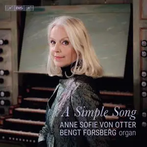 Anne Sofie von Otter & Bengt Forsberg - A Simple Song (2018) [Official Digital Download 24/96]