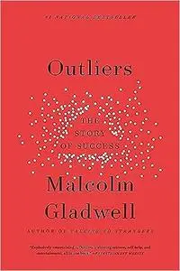 Outliers: The Story of Success