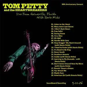 Tom Petty & The Heartbreakers - Live From Gainesville, FL (2CD) (2006)