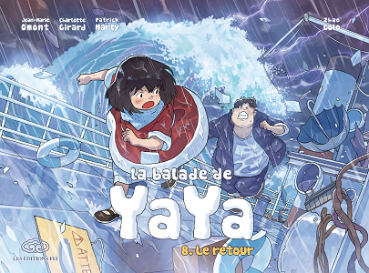 La Balade de Yaya - Tome 8 - Le Retour