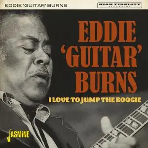 Eddie Burns - I Love To Jump The Boogie (2021)