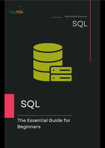 SQL: The Essential Guide for Beginners