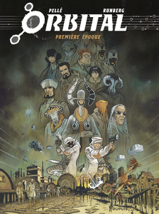 Orbital - L'intégrale - Tome 1 - Première Époque