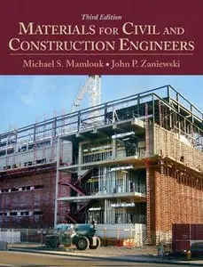 Materials for Civil and Construction Engineers, 3rd Edition (repost)