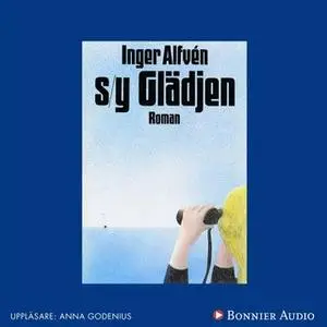 «S/Y Glädjen» by Inger Alfvén