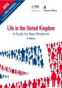 Life in the United Kingdom - A Guide for New Residents +Audio CDs