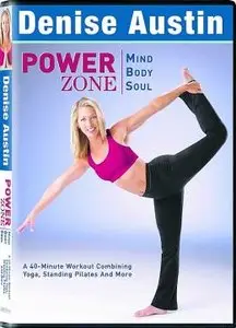 Denise Austin - Power Zone Mind, Body, Soul