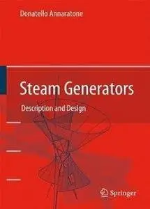 Steam Generators: Description and Design by Donatello Annaratone [Repost] 