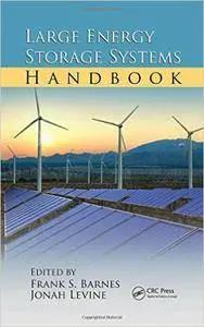 Large Energy Storage Systems Handbook (Repost)