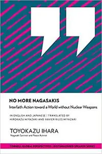 No More Nagasakis: Interfaith Action toward a World without Nuclear Weapons