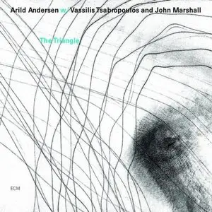 Arild Andersen, Vassilis Tsabropoulos & John Marshall - The Triangle (2004)