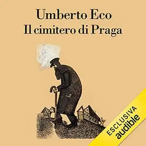 «Il cimitero di Praga» by Umberto Eco