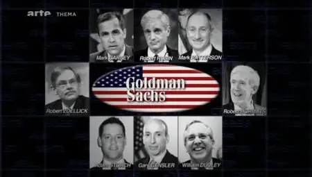 (Arte) Goldman Sachs, la banque qui dirige le monde (2012)